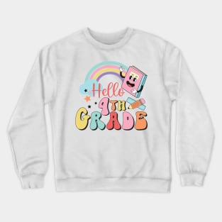 Vintage Hello 4th Grade. Crewneck Sweatshirt